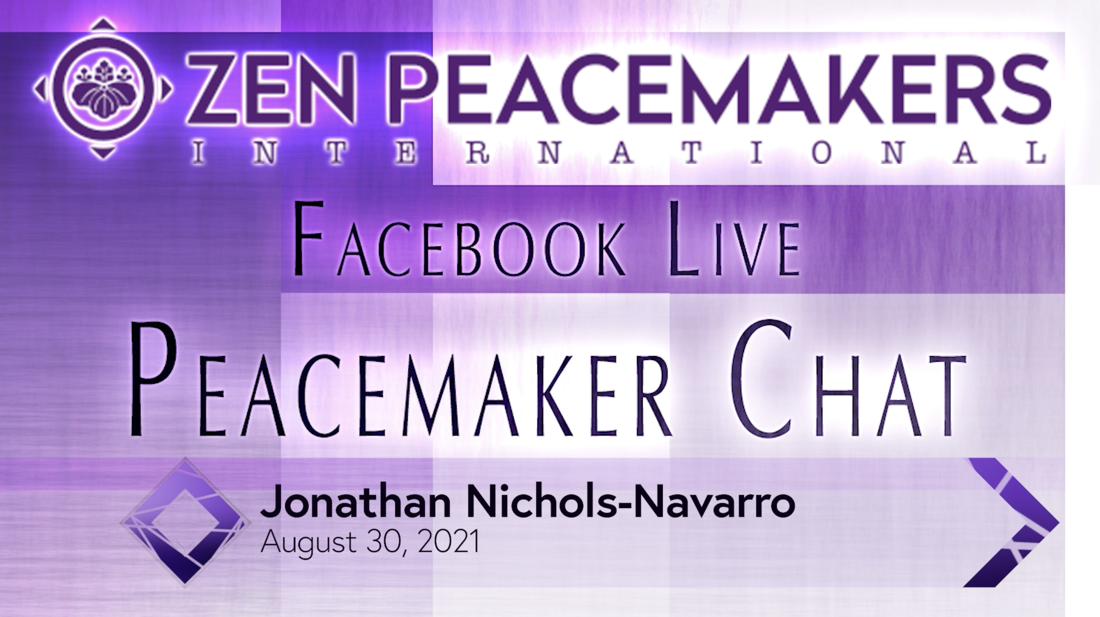 Peacemaker Chat – “Who Am I?_Quien Soy?” with Jonathan Nichols-Navarro