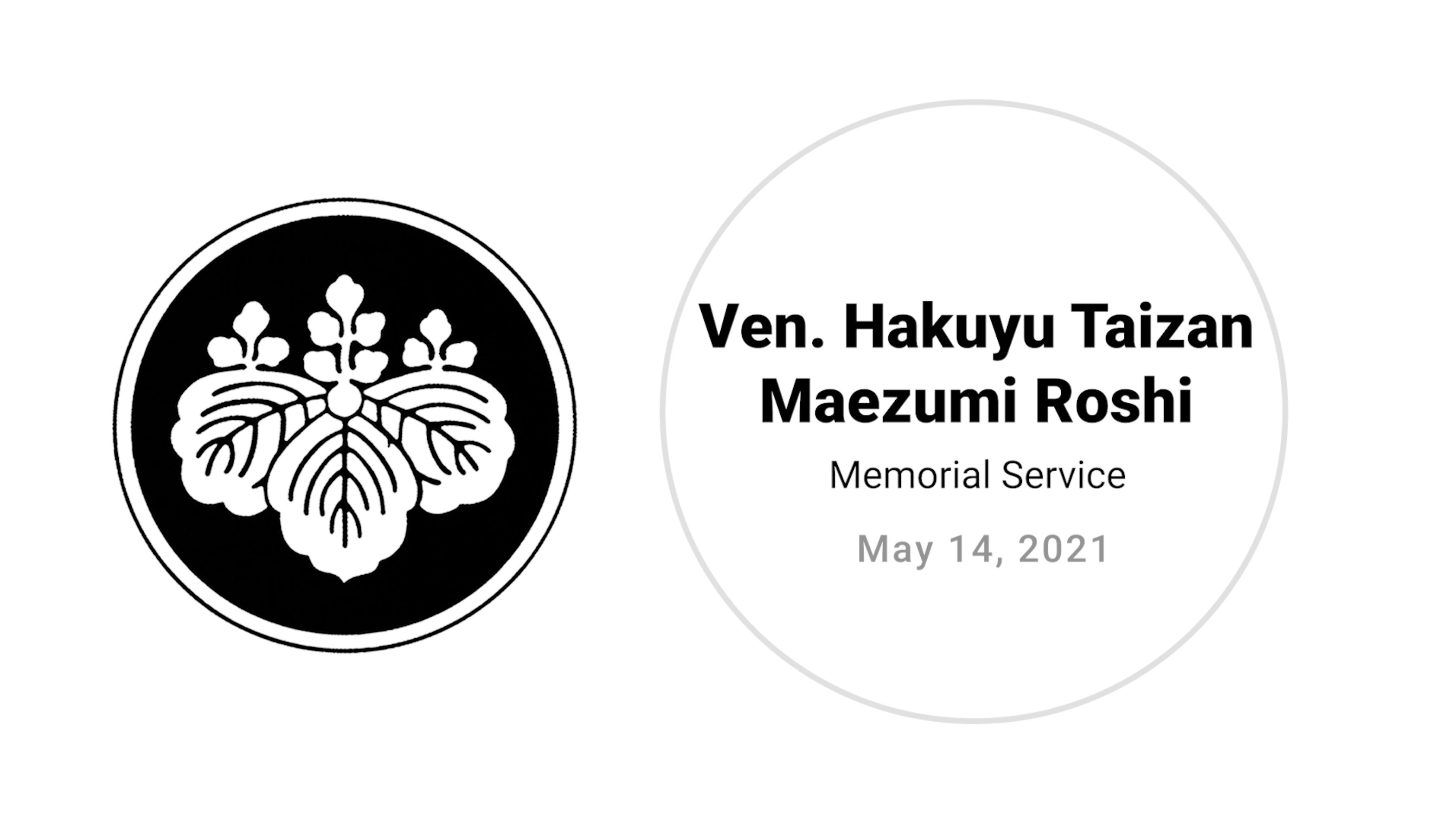 Ven. Hakuyu Taizan Maezumi Roshi – 26th Year Anniversary Memorial Service