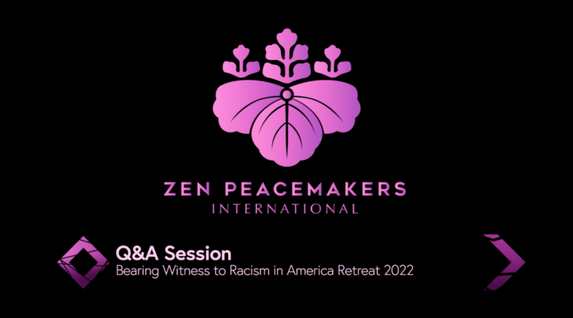 Q&A Session for Bearing Witness to Racism in America Retreat 2022