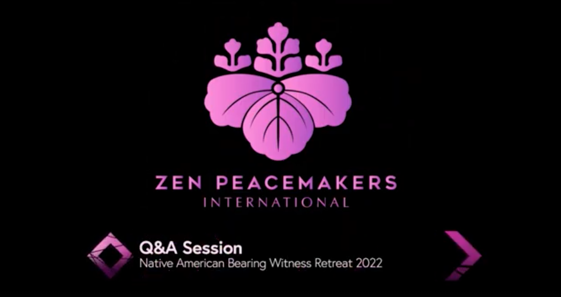 Q&A Session for Native American Bearing Witness Retreat 2022