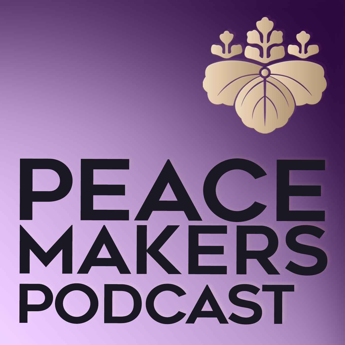 Peacemakers Podcast